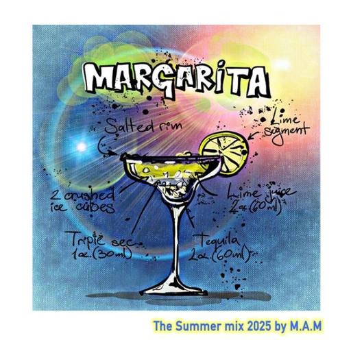 Margarita (The Summer mix 2025) House & more