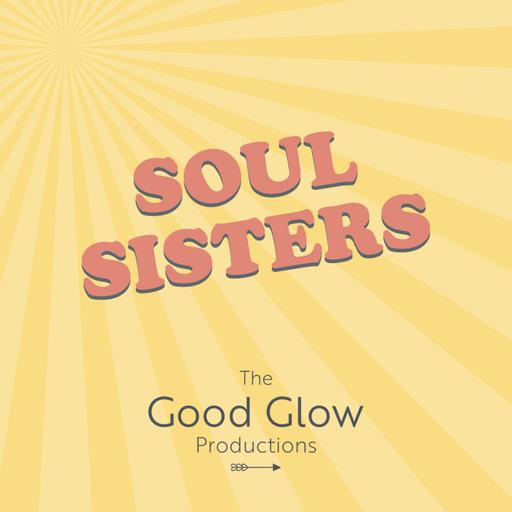 S17 Ep18: Soul Sisters - Feeling Numb, The Beckhams & Summer Recipes