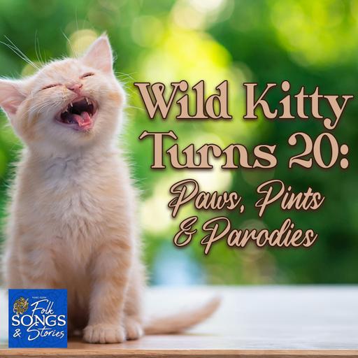Wild Kitty Turns 20: Paws, Pints, & Parodies #299