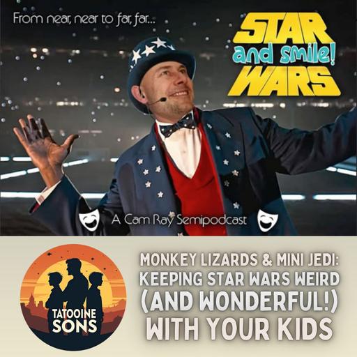 Monkey Lizards & Mini-Jedi: Keeping Star Wars Weird (and Wonderful!) with Your Kids