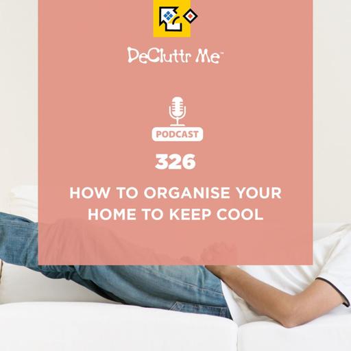How to Organise Your Home to Keep Cool