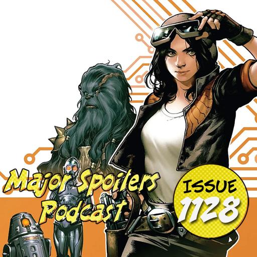 Major Spoilers Podcast #1128: Doctor Aphra