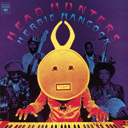 161: Herbie Hancock - Head Hunters (1973)