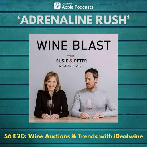 ‘Adrenaline rush’: Wine Auctions & Trends with iDealwine