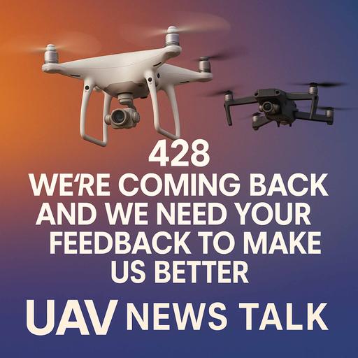 428 We’re Coming Back and We need Your Feedback to Make Us Better