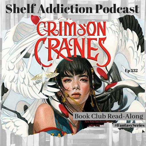 Exploring 'Six Crimson Cranes': A #FantasySeries Journey