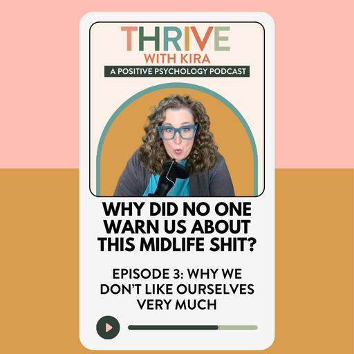 Why Did No One Warn Us About this Midlife Shit? Episode Three