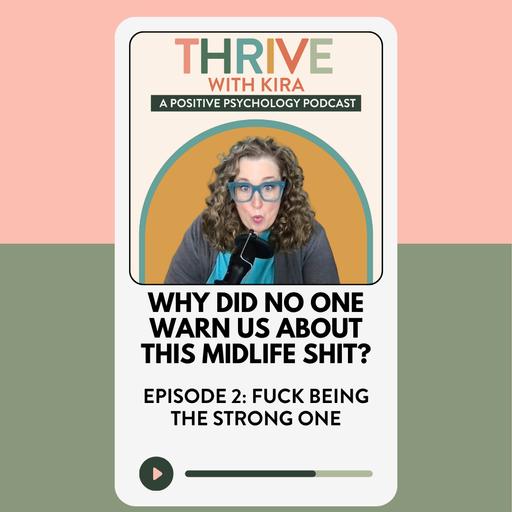 Why Did No One Warn Us About this Midlife Shit? Episode Two