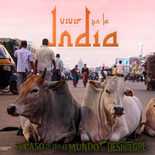 S27 Ep6054: Vivir en la India