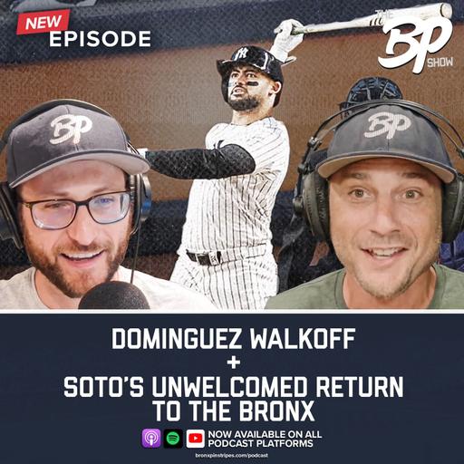 Dominguez Walkoff + Soto's Unwelcomed Return to the Bronx