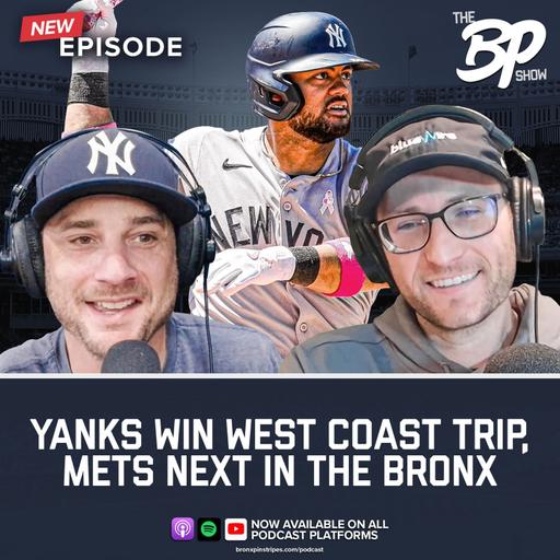 Yanks win west coast trip, Mets next in the Bronx