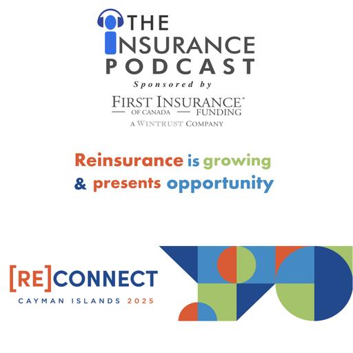 Reinsurance is growing and providing opportunities: [Re]Connect 2025