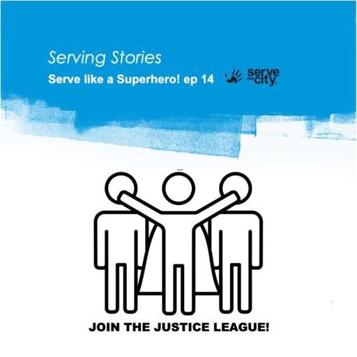 Serve Like a Superhero: Join the Justice League!
