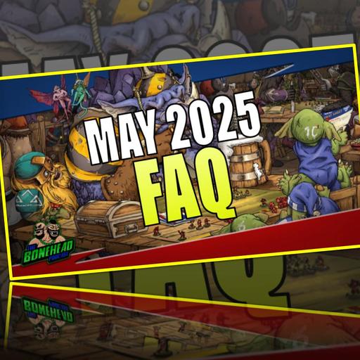 FAQ Friday - May 2025 Blood Bowl FAQ!! (Bonehead Podcast)