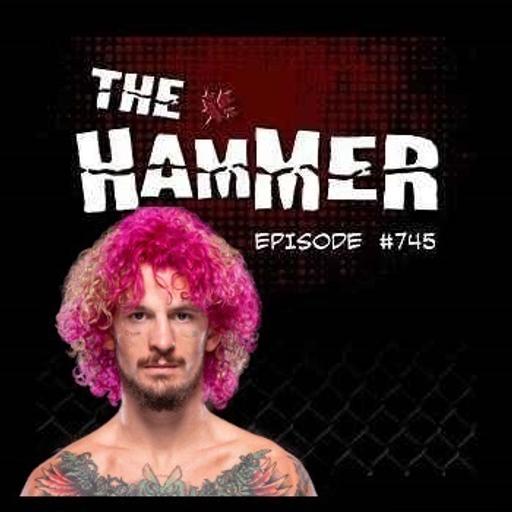 The Hammer MMA Radio - Episode 745