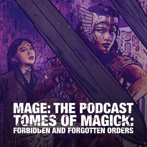 Tomes of Magick: Forbidden & Forgotten Orders