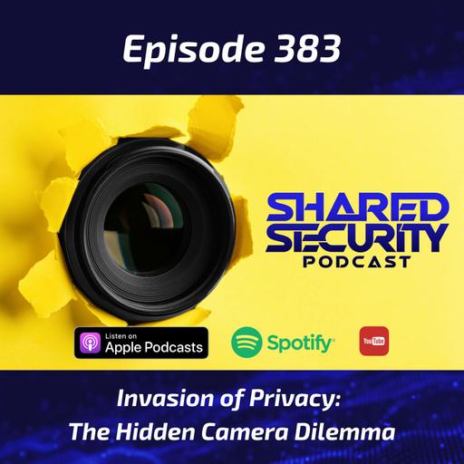 Invasion of Privacy: The Hidden Camera Dilemma