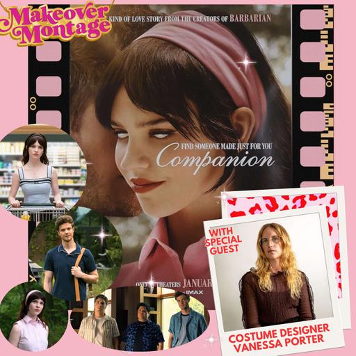 Tradwife Bots and Toxic Masculinity with ‘Companion’ Costume Designer Vanessa Porter