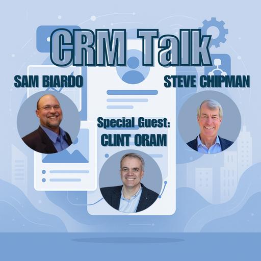 125 The Future of CRM with Clint Oram