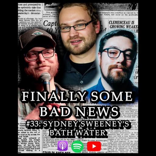 Sydney Sweeney's Bathwater