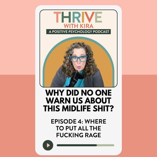 Why Did No One Warn Us About this Midlife Shit? Episode Four