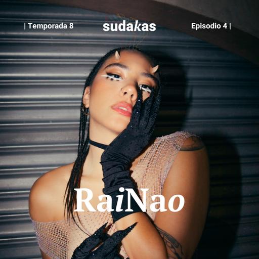 Rai Nao x Sudakas | Temporada 8 | Episodio 4