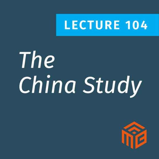 The China Study Revisited - Science vs. Storytelling