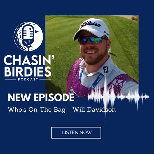 Who’s On The Bag - Will Davidson