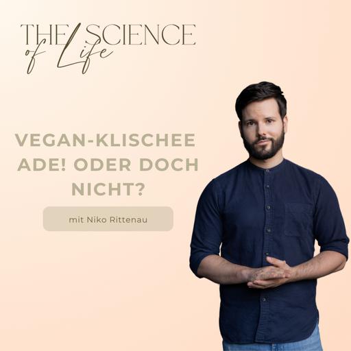 Vegan-Klischee ade! Oder doch nicht? Interview mit Niko Rittenau