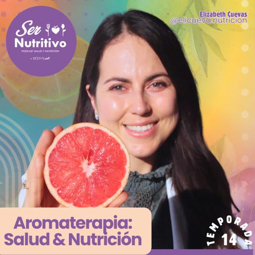 Aromaterapia, salud y nutrición ✨ Con Elizabeth Cuevas, nutrióloga y terapeuta en aromaterapia y nutrióloga