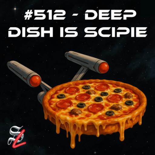 #512 - Deep Dish is SciPie