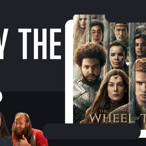 What the Wheel of Time TV Show Got Wrong (Pt. 2) | S6 Ep. 28