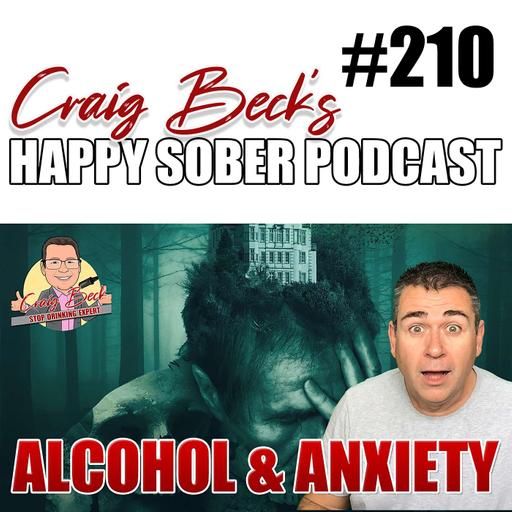 Alcohol and Anxiety: is Your Drinking Destroying Your Mental Health