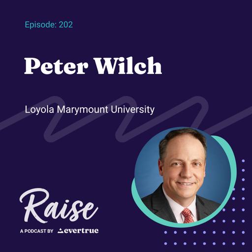 202: Peter Wilch, Loyola Marymount University