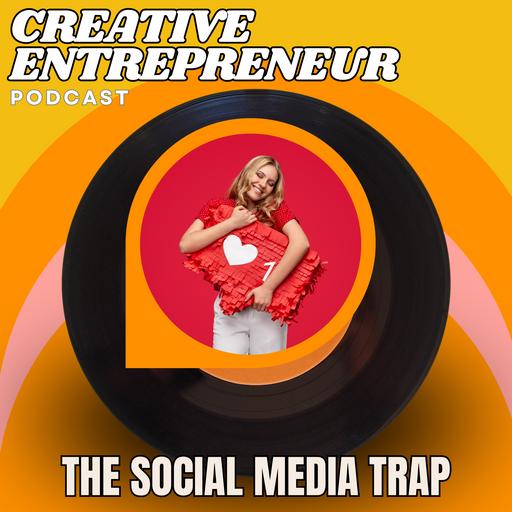 The Social Media Trap : Why Creative Entrepreneurs Should Never Rely on One Platform: Social Media, Branding, and Real-Life Strategy With Julie Lokun and Dominick Domasky