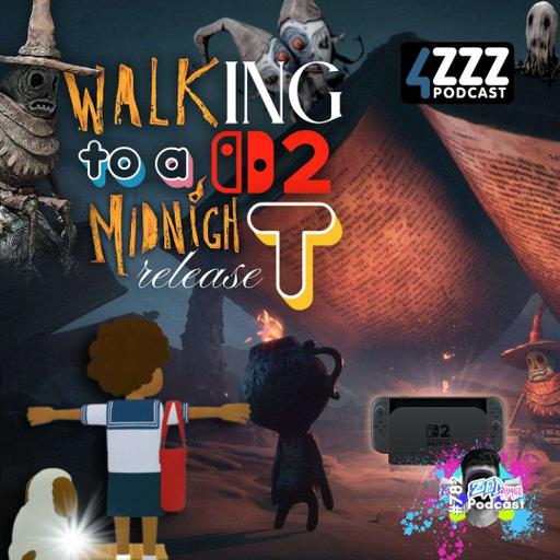 Walking To a SwiTch 2 MidnighT Release