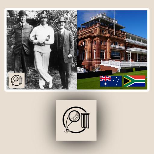 1912 Triangular Test Series, Australia and South Africa’s 1912 Lord’s Test | Historical Series