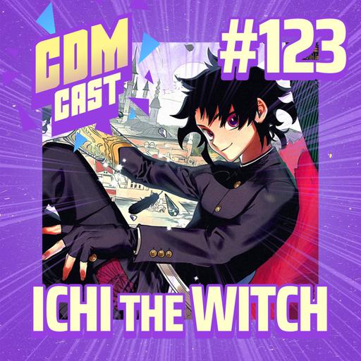 #123 Ichi the Witch, a bruxa que a JK Rowling odeia (ft. Analyse It)