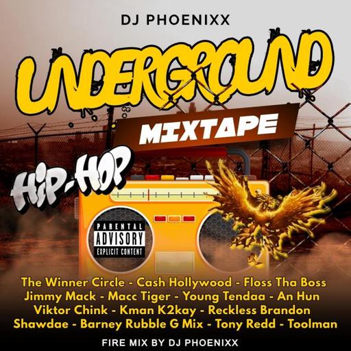 Underground Mixtape by Dj Phoenixx