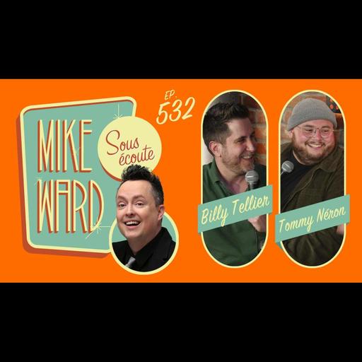 #532 - Tommy Néron et Billy Tellier