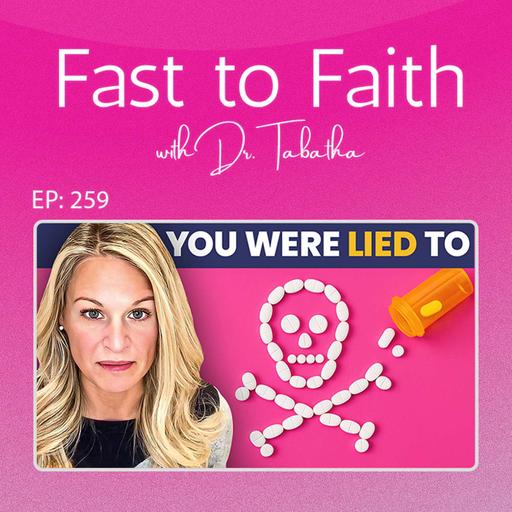 #259. If Doctors Told You You’ll Be Sick Forever…Watch This.