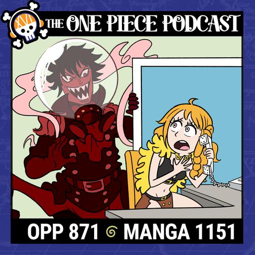 Episode 871, “The Deyassification of St. Killingham by the Coward Eiichiro Oda”