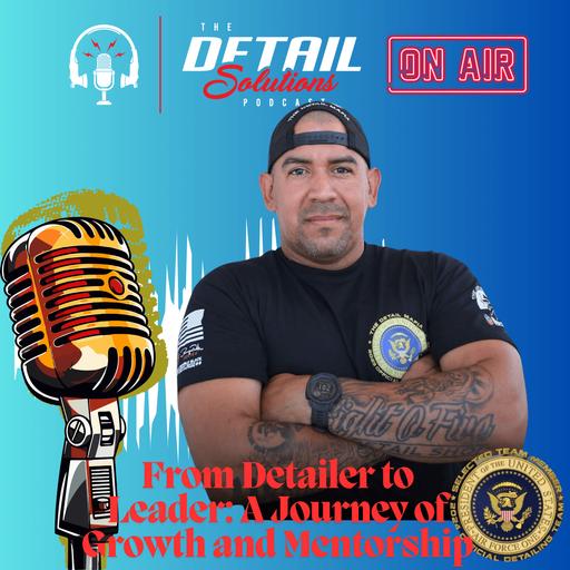 From Detailer to Leader: A Journey of Growth and Mentorship