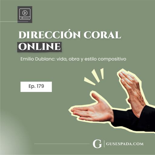 Emilio Dublanc: vida, obra y estilo compositivo