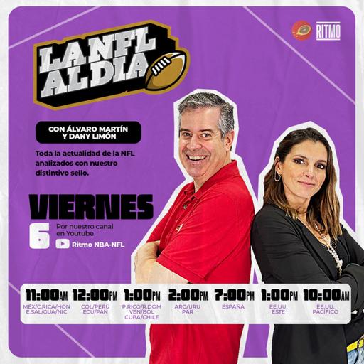 ¿Qué le trae Aaron Rodgers a Steelers? 🏈 LA NFL AL DÍA #11 | Álvaro Martín & Dany Limón | Ritmo NFL T6 E41