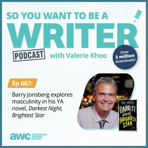 WRITER 667: Barry Jonsberg explores masculinity in his YA novel, 'Darkest Night, Brightest Star'