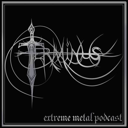 Terminus Episode 171 - Sargeist, Franco-Finnish Black Metal, and the Slings and Arrows of Outrageous Fortune