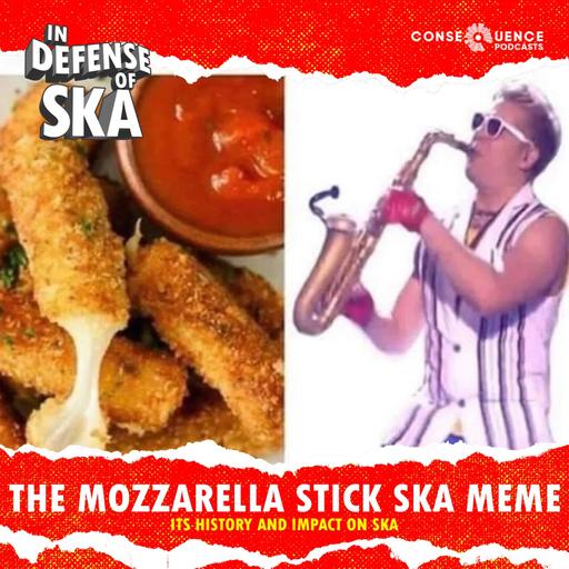 The Mozzarella Stick Ska Meme: Its history and impact on ska