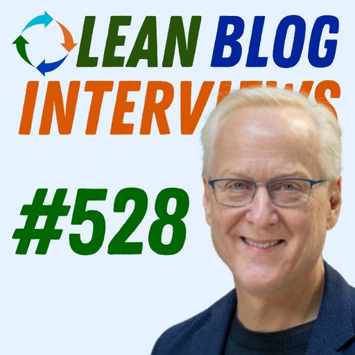 Mark Reich, Former Toyota Leader on Hoshin Kanri and 'Managing on Purpose'