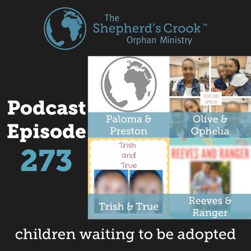 TSC Podcast 273 - Paloma and Preston; Olive and Ophelia; Trish and True; Reeves and Ranger